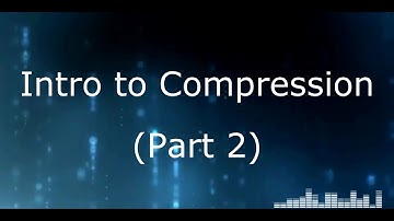 Mixing Audio Tutorial - Topic #20 - Intro to Compression (Part 2/2)