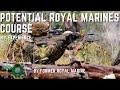 Potential Royal Marines Course (PRMC) - My Experience