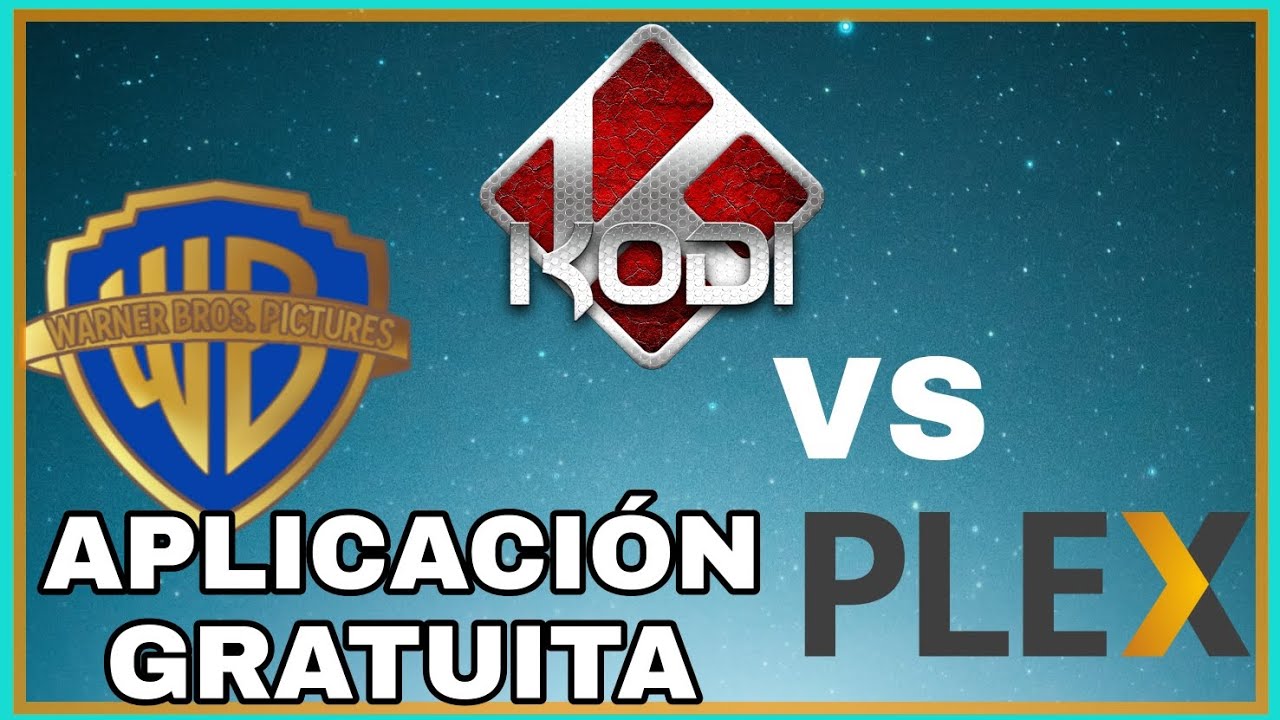KODI VS PLEX /  WARNER ANUNCIA NUEVA PLATAFORMA DE STREAMING ¡GRATIS!