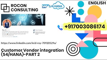 Customer Vendor integration (S4/HANA)-PART 2 -ENGLISH