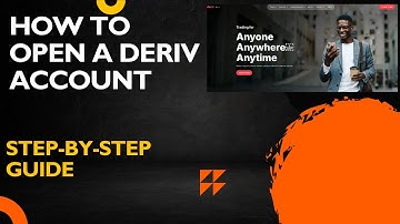 "How to Open a Deriv Account (Step-by-Step Tutorial for Beginners)"