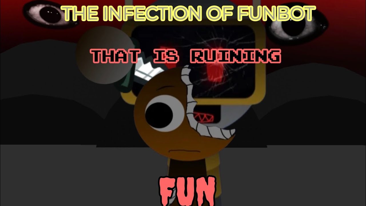 Episode 9 of ‘The infection of Fun-Bot that is ruining Fun’ - YouTube