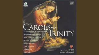 Video thumbnail of "Choir Of Trinity College, Cambridge - Hark! the Herald Angels Sing"