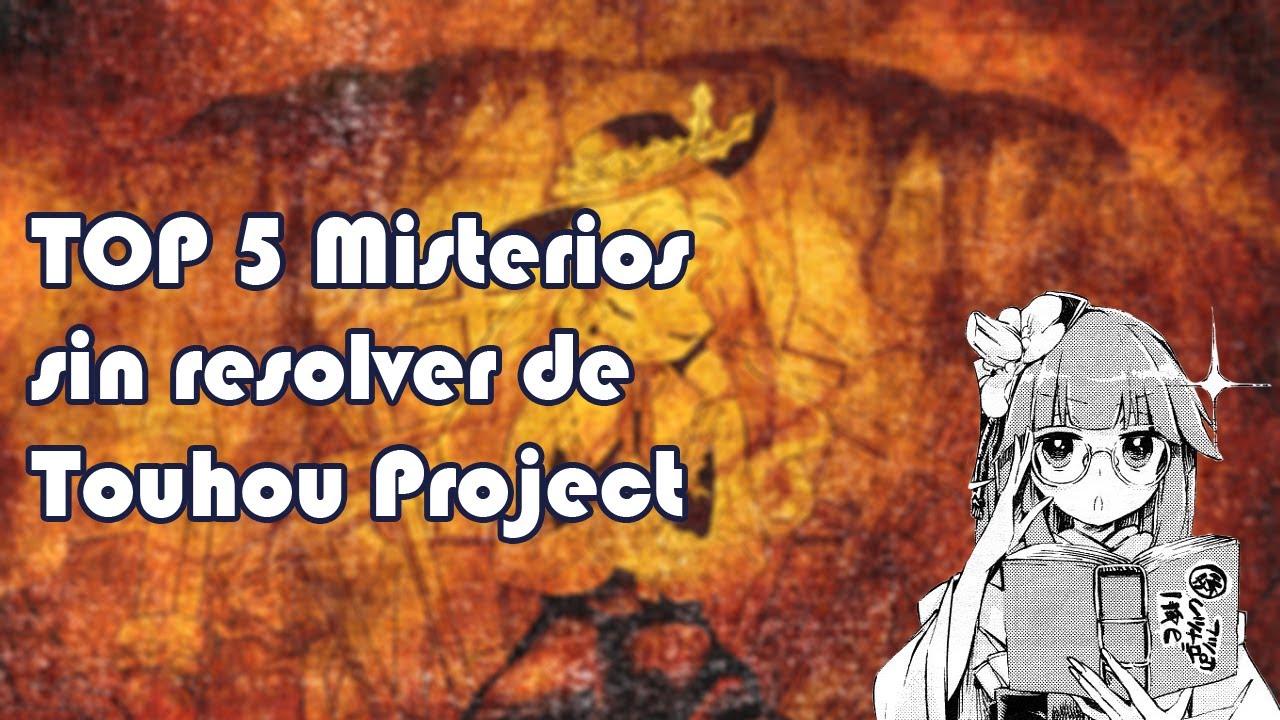 Top 5 Misterios sin resolver de Touhou - YouTube