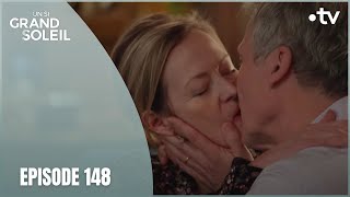 Un Si Grand Soleil - Episode 148 (Saison 1) | Du Grand Amour