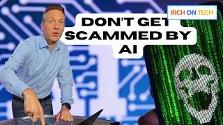 AI scams are getting scary good | Rich on Tech Weekly