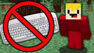 Can you beat Minecraft WITHOUT a Keyboard?