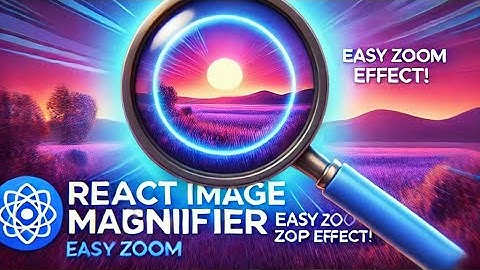 "React Image Magnifier Tutorial | Add Zoom Effect to Images Easily" #reactfrontend #coding
