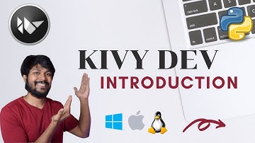 Kivy App Development - Introduction | Develop Apps using Python