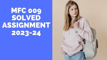 MFC 009 SOLVED ASSIGNMENT 2023-24