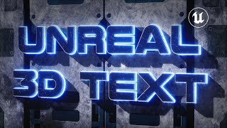 How to Make 3D TEXT in Unreal Engine 5