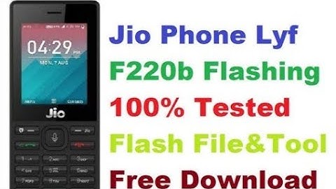 How to flash Jio LYF F220B 100% Success ||Whit Latest Firmwere Download