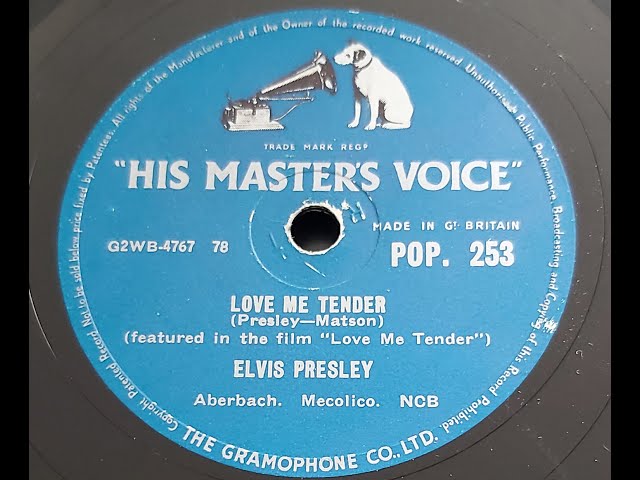 Elvis Presley 'Love Me Tender' 1956 78 rpm - YouTube