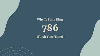 The Top 7 Reasons to Play Satta King 786