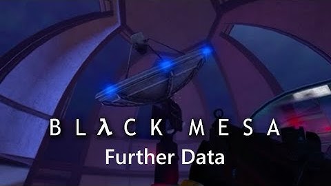 Black Mesa Maps : Further Data
