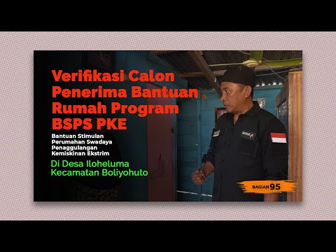 Catatan Haris Tome || Verifikasi Calon Penerima Bantuan BSPS PKE di Desa Iloheluma || Bagian 95