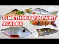 5 techniques to paint scales for lure painting