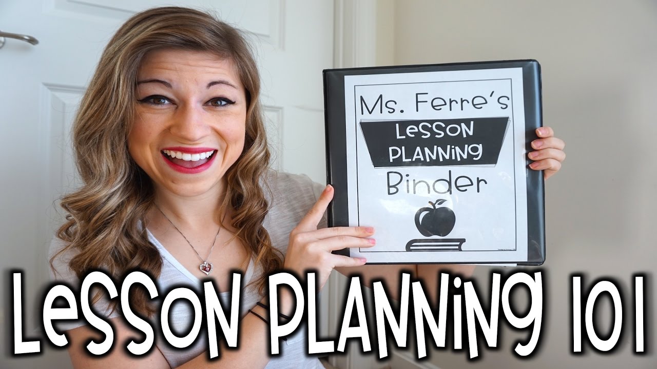 lesson planning 101 that teacher life ep 21 youtube