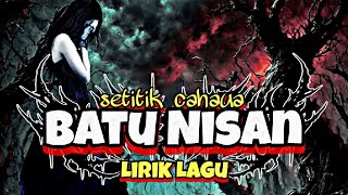 Batu Nisan [] Lirik Lagu [] gothic metal indonesia #gothicmetal 