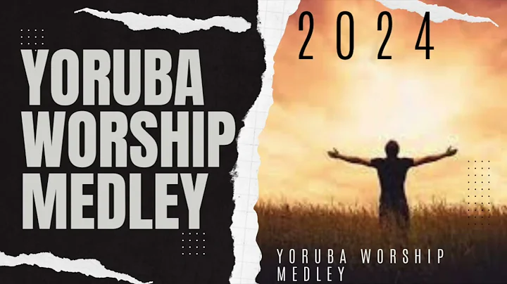 2 HOUR YORUBA WORSHIP SONGS MEDLEY | Morning Yoruba Worship songs 2024 |Nonstop Yoruba Worship songs