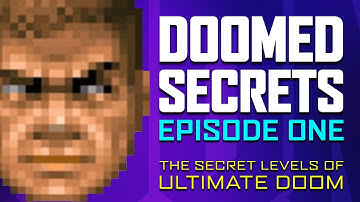 Doomed Secrets: Exploring The Secret Levels of Ultimate Doom