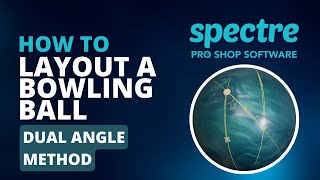 How to Layout a Bowling Ball | Dual Angle Method screenshot 5