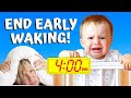 2 REASONS BABY WAKES EARLY &amp; WHAT TO DO ABOUT IT!