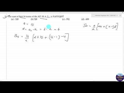 XAPOQ037 _ The sum of first 16 terms of the AP: 10, 6, 2,... is - YouTube