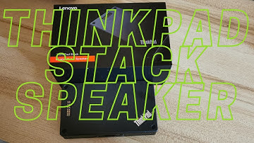 THE LENOVO THINKPAD STACK SPEAKER