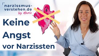 Keine Angst vor Narzissten: So beendest Du die Angst vor Narzissten • Ursprung • Tipps