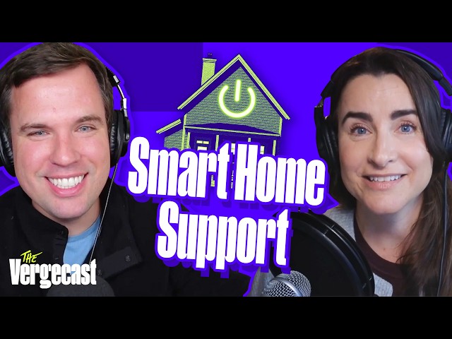 Your smart home questions, answered | The Vergecast