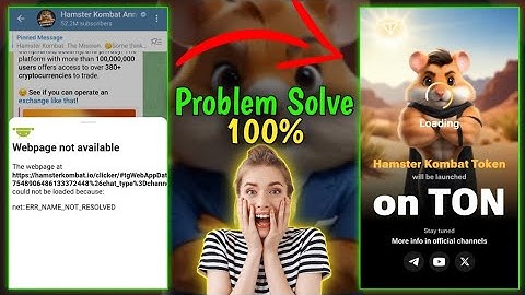 Webpage not available Hamster Kombat | Hamster Kombat Webpage not available problem fix