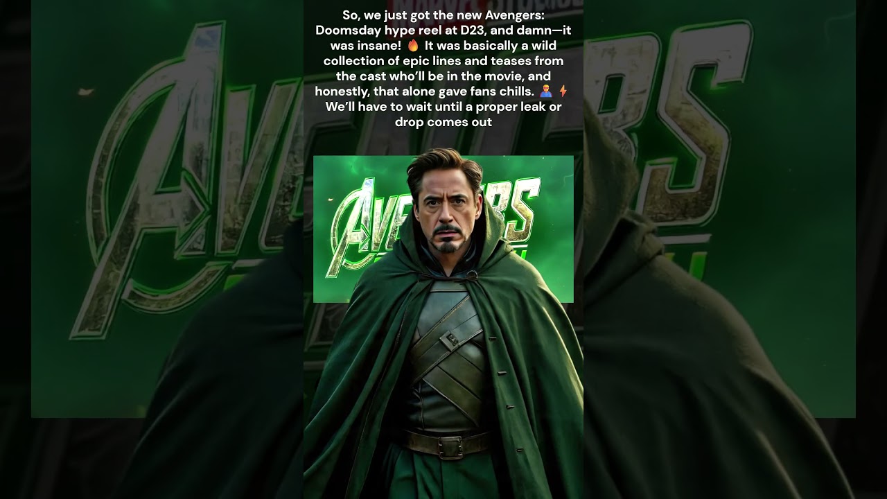 Avengers Doomsday (2026) NEW LOOK at D23!