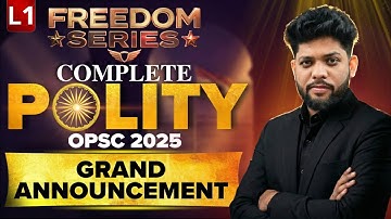OPSC 2025 || FREEDOM SERIES || POLITY LECTURE 1|| GRAND ANNOUNCEMENT💥|| #opsc #bidyasagarclasses