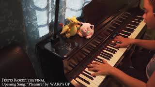 Fruits Basket 2021: The Final OP -『Pleasure』by WARP's UP (Emotional Piano Cover) [FULL]