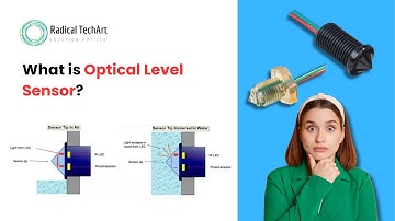 What is Optical Level Sensor? | Types of Level Sensor RadicalTechArt I RadicalTalks IRadicalTechMart
