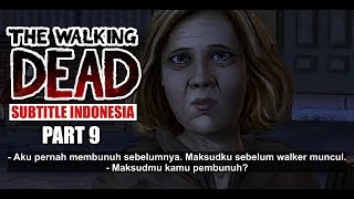 THE WALKING DEAD - SUBTITLE INDONESIA | PART 9