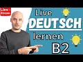 B2 lernen  b2 grammatik  online deutsch lernen