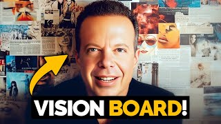 Practical STEPS to Use a VISION Board to REPROGRAM Your Mind for SUCCESS! | Joe Dispenza