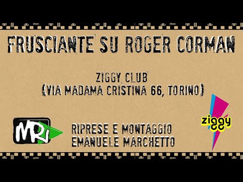 Federico Frusciante e Tommaso Nicolosi: Roger Corman (Ziggy Club - Torino - 22/12/2019)