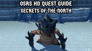 [OSRS HD Quest Guide] Secrets Of The North