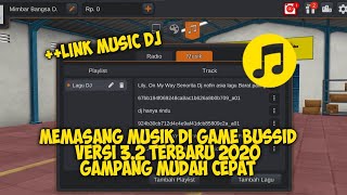 TUTORIAL PASANG MUSIK DJ DI GAME BUSSID V3.2 TERBARU 2020
