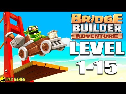 Bridge Builder Adventure - Level 1 to 15 #1