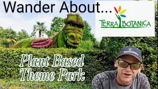 Wander About... Terra Botanica - Beautiful Plant Based Theme Park - Angers - Sept '23 - Vlog by Wander About... With Mark 98 views 8 months ago 17 minutes