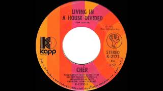 1972 HITS ARCHIVE: Living In A House Divided - Cher (stereo 45)