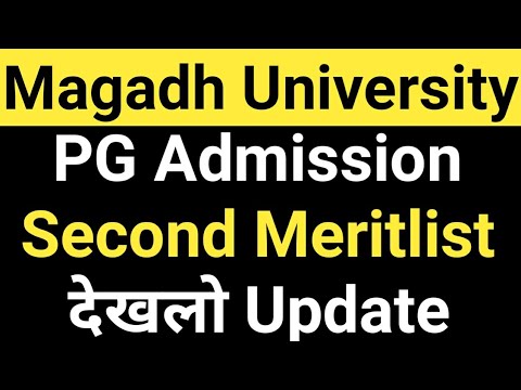 Magadh University PG Admission 2021 2nd Meritlist/Magadh University Pg Meritlist 2021/MU Update News