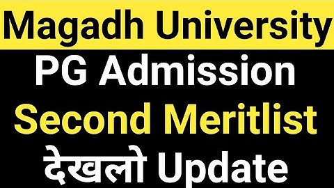 Magadh University PG Admission 2021 2nd Meritlist/Magadh University pg meritlist 2021/MU Update News