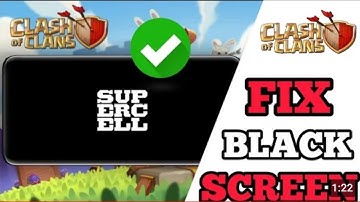 How to solve COC Stuck on the Loading Screen Clash of clan stuck the loading screen or black screen