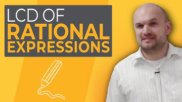 How do you determine the LCD of rational expressions