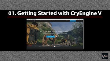 01. Getting started with CryEngine V